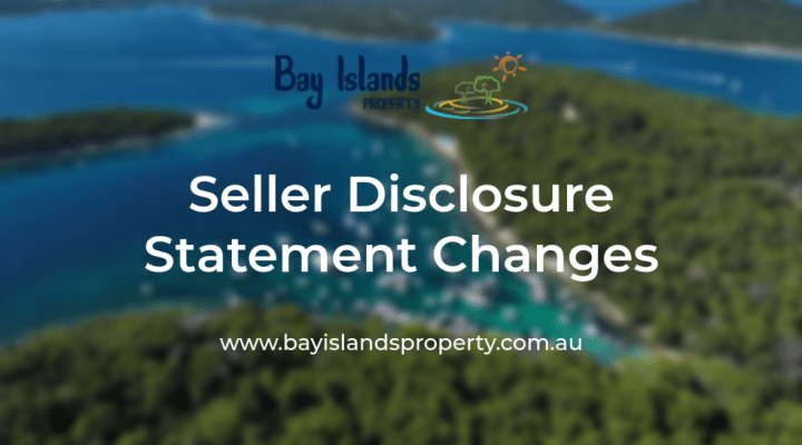 Seller Disclosures Statements - Bay Islands Property Updates